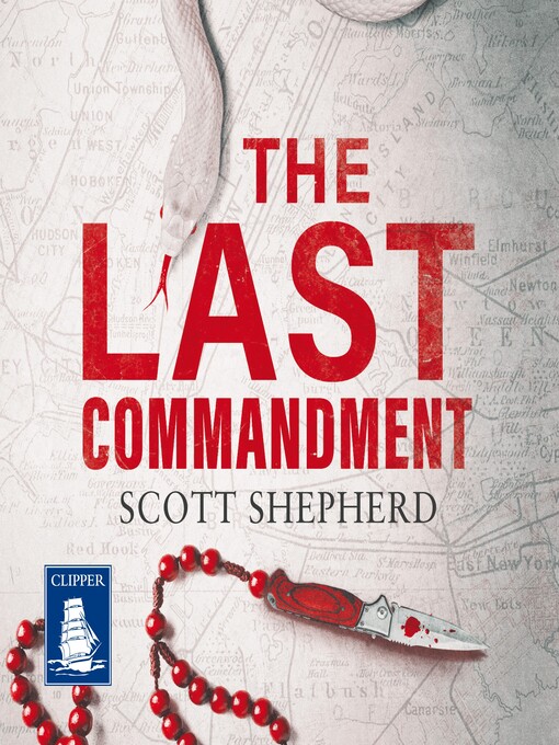 Title details for The Last Commandment by Scott Shepherd - Available